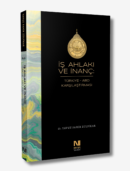 İş Ahlakı ve İnanç